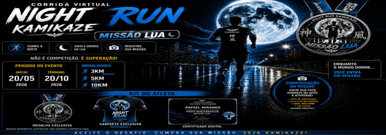 NIGHT RUN KAMIKAZE  MISSAO LUA 2026