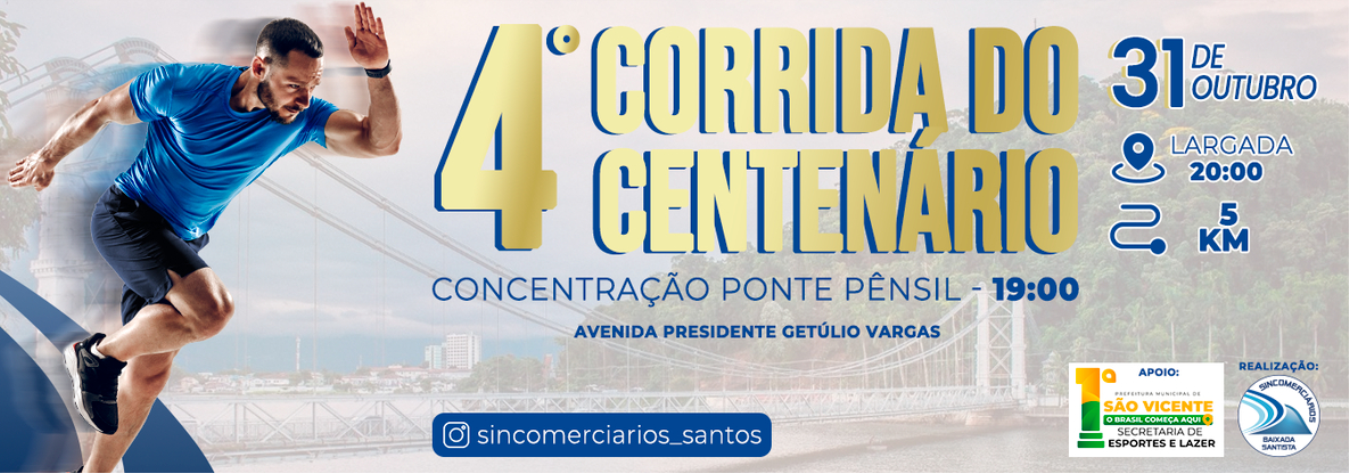 4 Corrida do Centenario - Sincomerciarios